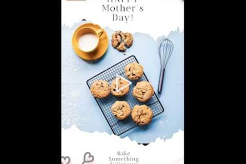 Mother's Day Cooking Ideas Mothers Day Baking Ideas Must Watch!