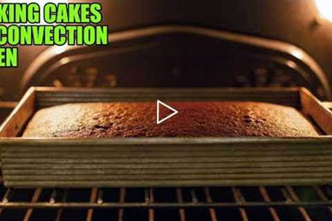 How to Bake Cake in a Convection Oven? Ultimate Guide