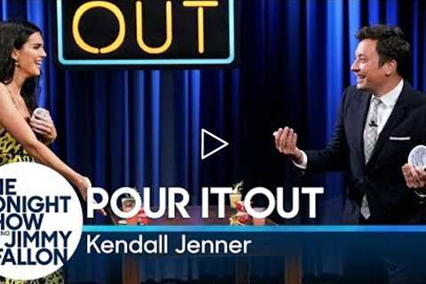 Pour It Out w/ Kendall Jenner