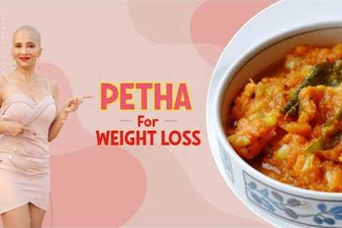 Petha for weight loss | Kaddu &amp; Pumpkin sabzi recipes | Paneer sabji recipe | Indian diet by..