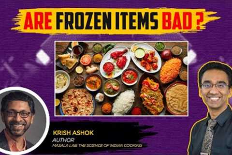 Myths of Indian cooking - debunked - ft. Krish Ashok | Dr Pal
