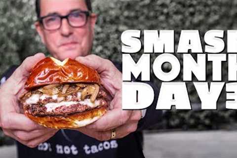 THE NEXT SMASHBURGER IN OUR ABSOLUTELY DELICIOUS SMASH MONTH... | SAM THE COOKING GUY