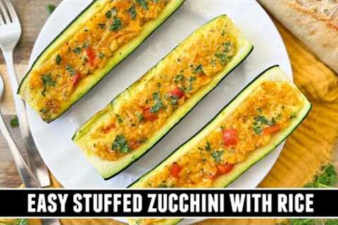 Stuffed Zucchini with Rice | IRRESISTIBLY Delicious &amp; Easy to Make