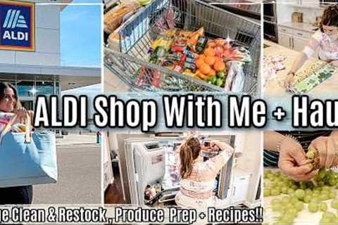 2024 ALDI SHOP WITH ME :: FRIDGE CLEAN WITH ME &amp; RESTOCK | ALDI HAUL, FOOD PREP + KETO RECIPES